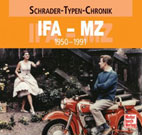 Schrader-Typen-Chronik: IFA - MZ 1950-1991 *NEU*