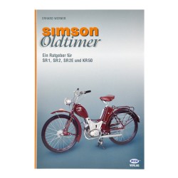Simson - Oldtimer. Ein Ratgeber fr SR1, SR2, SR2E, KR50